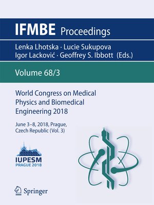 cover image of World Congress on Medical Physics and Biomedical Engineering 2018